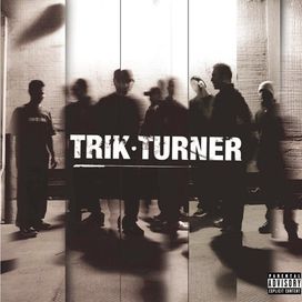 Trick Turner: Explicit Version - 2002 • Álbum