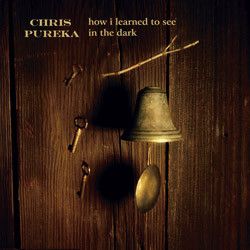 How I Learned To See In The Dark - 2014 • Álbum