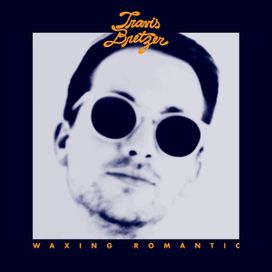 Waxing Romantic - 2015 • Álbum