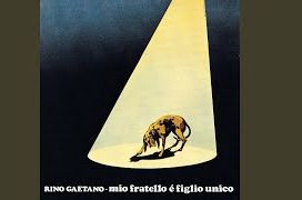 Mio Fratello È Figlio Unico - 1976 • Álbum