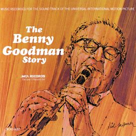 The Benny Goodman Story - 1964 • Álbum
