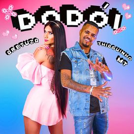 Dodói (part. Thiaguinho MT) - 2020 • Sencillo/EP