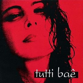 Tutti Baê - 1996 - 1996 • Álbum