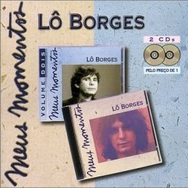 Meus Momentos: Lô Borges - 1994 • Recopilación