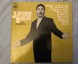 Javier Solis Con Orquesta - 1967 • Álbum
