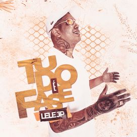 Tudo É Fase - 2022 • Sencillo/EP