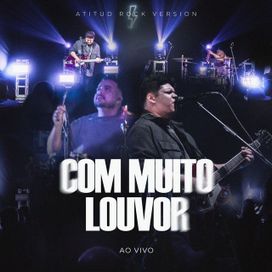 Com Muito Louvor (Ao Vivo) - 2024 • Sencillo/EP