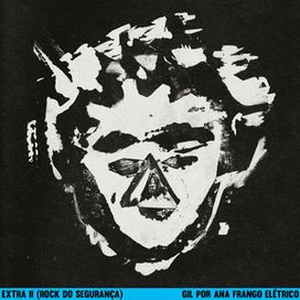 EXTRA II (rock do segurança) (part. Ana Frango Elétrico) (Reloaded) - 2025 • Single/EP