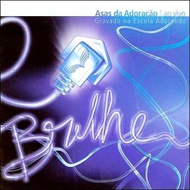 Brilhe: ao Vivo - 2006 • Álbum