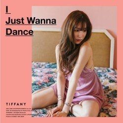 I Just Wanna Dance - 2016 • Álbum