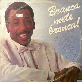 Branca Mete Bronca! Vol.1 - 1987 • Álbum