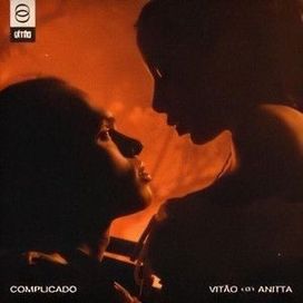 Complicado (part. Vitão) - 2019 • Sencillo/EP