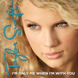I'm Only Me When I'm With You - 2007 • Single/EP