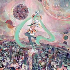 きくおミク4 (Kikuo Miku 4) - 2015 • Álbum