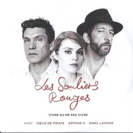 Les Souliers Rouges - Vivre Ou Ne Pas Vivre - 2016 • Single/EP