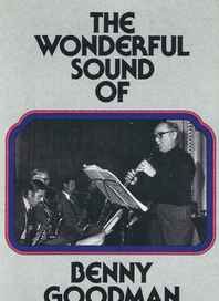 The Wonderful Sound Of Benny Goodman - 1971 • Álbum