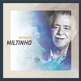 Série Retratos: Miltinho - 2004 • Álbum