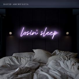 Losin' Sleep - 2021 • Sencillo/EP