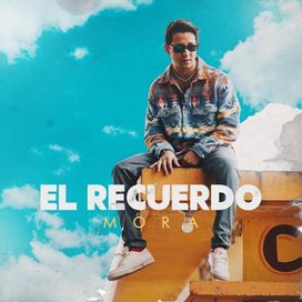 El Recuerdo - 2019 • Single/EP
