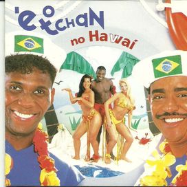 É o Tchan No Havaí - 1998 • Álbum