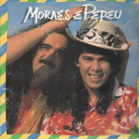 Moraes &amp; Pepeu - 1990 • Álbum