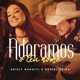 Adoramos o Teu Nome (part. Adriel Veiga) - 2021 • Single/EP