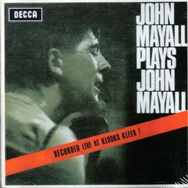 John Mayall Plays John Mayall - 1965 • Álbum