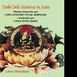 Tashi Dele Mantras de Roda - 2001 • Álbum