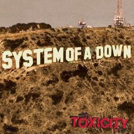 Toxicity - 2001 • Álbum