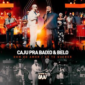 Dom do Amor / Só Te Querer (part. Belo) - 2025 • Single/EP