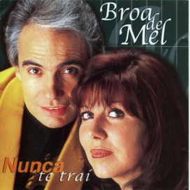 Nunca Te Traí - 1999 • Álbum