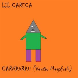 Carnavrau (Versão Megafunk) - 2024 • Single/EP