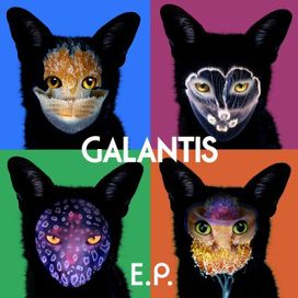 Galantis - 2014 • Sencillo/EP
