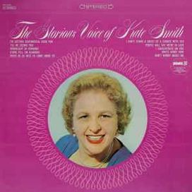The Glorious Voice Of Kate Smith - 1966 • Álbum