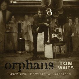 Orphans: Brawlers, Bawlers &amp; Bastards - 2006 • Álbum