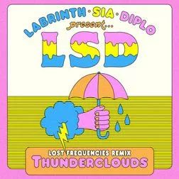 Thunderclouds (Lost Frequencies Remix) - 2018 • Single/EP