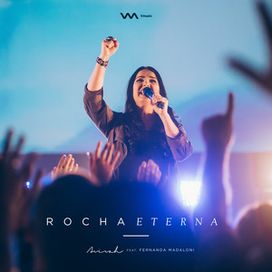 Rocha Eterna (Ao Vivo) - 2018 • Single/EP