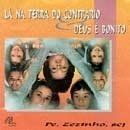 Lá Na Terra do Contrário Deus É Bonito - 1998 • Álbum