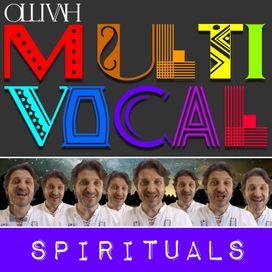 Multivocal Spirituals - 2020 • Álbum