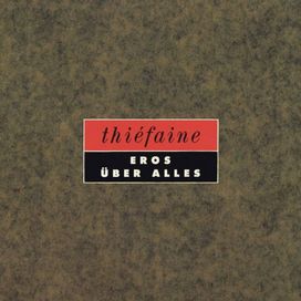 Eros Über Alles - 1988 • Álbum