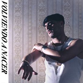Volviendo a Nacer - 2026 • Álbum