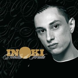 Nobiltà Di Strada - 2007 • Álbum