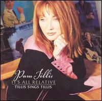 It's All Relative - Tillis Sings Tillis - 2002 • Álbum