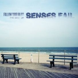 Follow Your Bliss : The Best Of Senses Fail - 2012 • Álbum