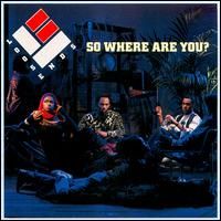 So Where Are You? - Loose Ends