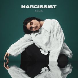 Narcissist - 2024 • Single/EP