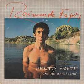 Vento Forte / Canção Brasileira - 1981 • Single/EP