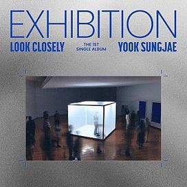 Exhibition : Look Closely - 2024 • Sencillo/EP
