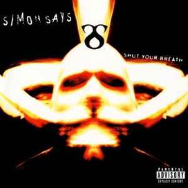 Shut Your Breath - 2001 • Álbum