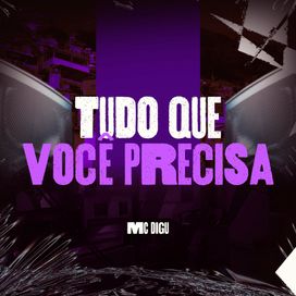 Tudo Que Você Precisa - 2024 • Sencillo/EP